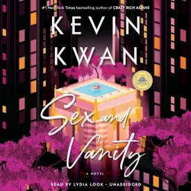 Sex and Vanity: A Novel Audio CD  Unabridged, June 30, 2020